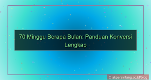 70 minggu berapa bulan