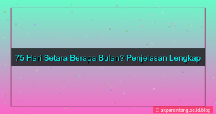 75 hari berapa bulan