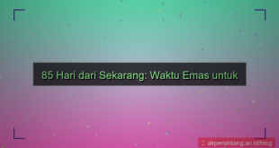 konten 85 hari dari sekarang