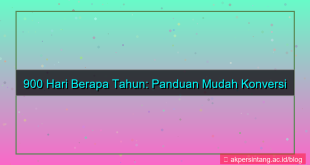 desain 900 hari berapa tahun