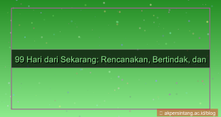 99 hari dari sekarang