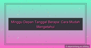 desain minggu depan tanggal berapa
