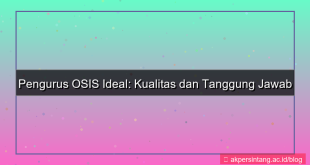 seorang pengurus osis harus