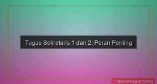 ilustrasi tugas sekretaris 1 dan 2