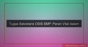 konten tugas sekretaris osis smp