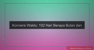 tampilan 102 hari berapa bulan