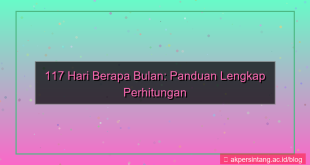 ilustrasi 117 hari berapa bulan