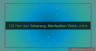 128 hari dari sekarang