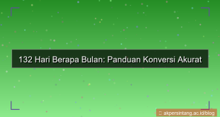 132 hari berapa bulan
