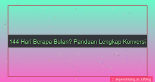 gambar 144 hari berapa bulan