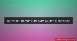 15 minggu berapa hari