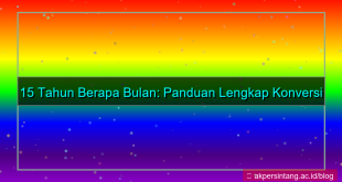 15 tahun berapa bulan