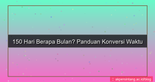 150 hari berapa bulan