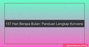 tampilan 157 hari berapa bulan