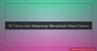 visual 16 tahun dari sekarang