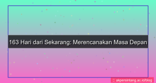 163 hari dari sekarang