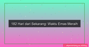 konten 182 hari dari sekarang