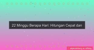 22 minggu berapa hari