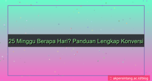 25 minggu berapa hari