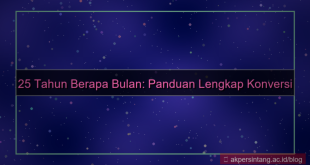 25 tahun berapa bulan