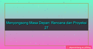 27 bulan dari sekarang