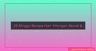 28 minggu berapa hari