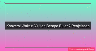 konten 30 hari berapa bulan
