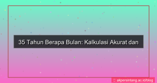35 tahun berapa bulan