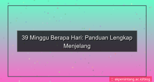 tampilan 39 minggu berapa hari