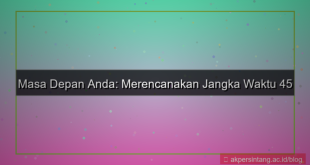45 bulan dari sekarang