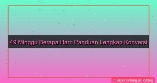 49 minggu berapa hari