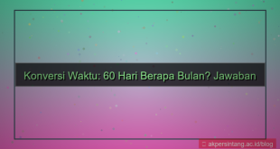 ilustrasi 60 hari berapa bulan