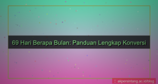 visual 69 hari berapa bulan