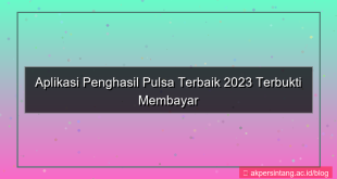 konten Aplikasi Penghasil Pulsa 2023