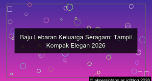 visual baju lebaran keluarga seragam