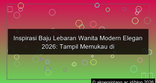 baju lebaran wanita modern elegan