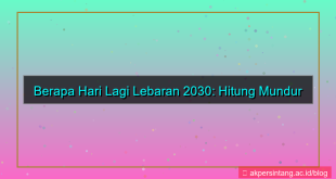 berapa hari lagi lebaran 2030