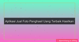 Aplikasi Jual Foto Penghasil Uang