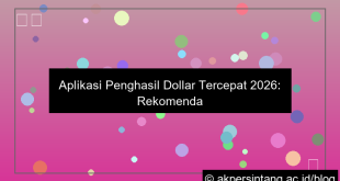 Aplikasi Penghasil Dollar Tercepat 2026 Rekomendasi dan Cara Maksimalkan Penghasilan