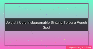 konten cafe instagramable sintang