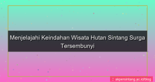 konten wisata hutan sintang