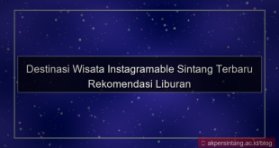 visual wisata instagramable sintang