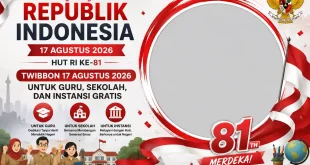 Twibbon 17 Agustus 2026 untuk Guru, Sekolah, dan Instansi Gratis