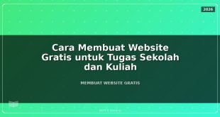 Cara Membuat Website Gratis untuk Tugas Sekolah dan Kuliah